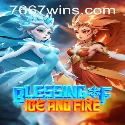 Descubra o Novo Mundo de 'Blessing of Ice and Fire' em 7667win.com