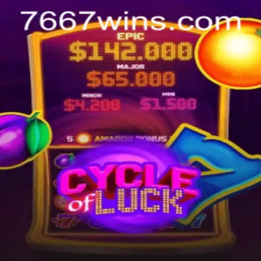 CycleofLuck: Descubra o Mundo de Fortuna em 7667win.com